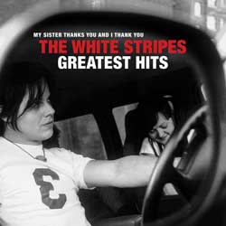 The white stripes: Greatest hits - portada mediana