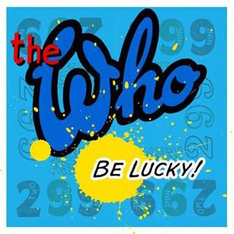 The Who: Be lucky - portada