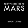 Thirty seconds to Mars: Bright ligths - portada reducida