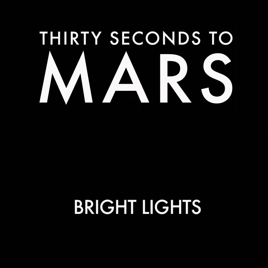 Thirty seconds to Mars: Bright ligths - portada