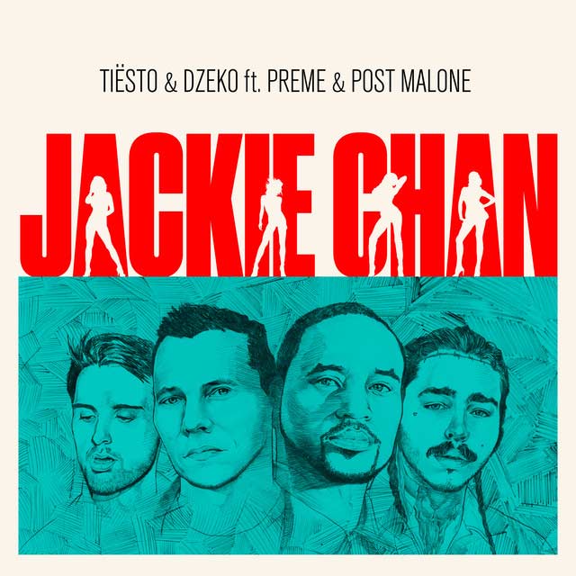 Tiësto con Post Malone, Dzeko y Preme: Jackie Chan - portada