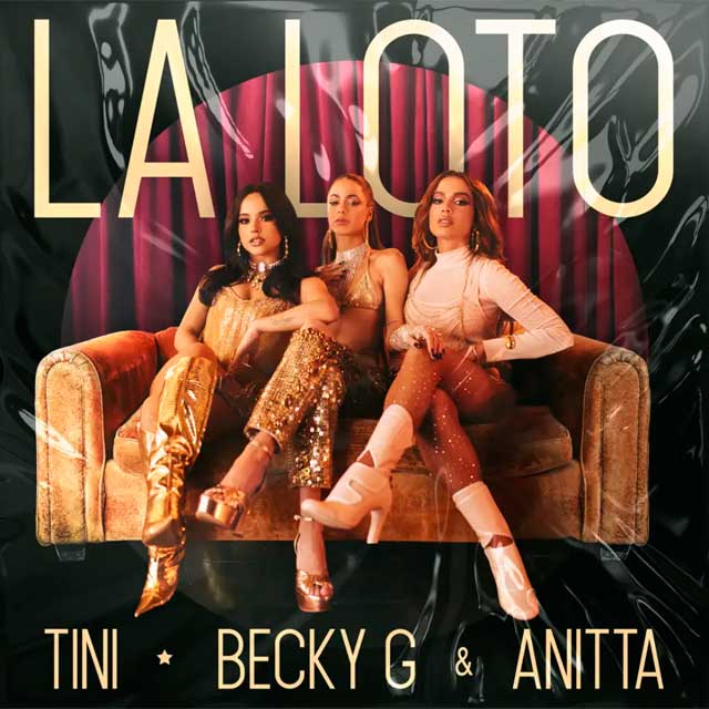 Tini con Becky G y Anitta: La loto - portada