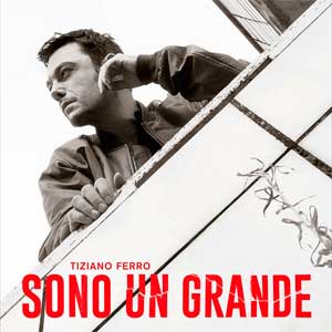Tiziano Ferro: Sono un grande - portada mediana