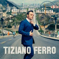 Tiziano Ferro: Il mestiere della vita - portada mediana