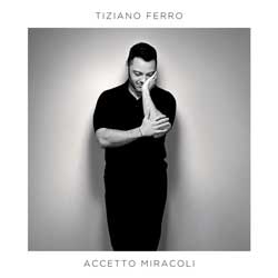 Tiziano Ferro: Accetto miracoli - portada mediana