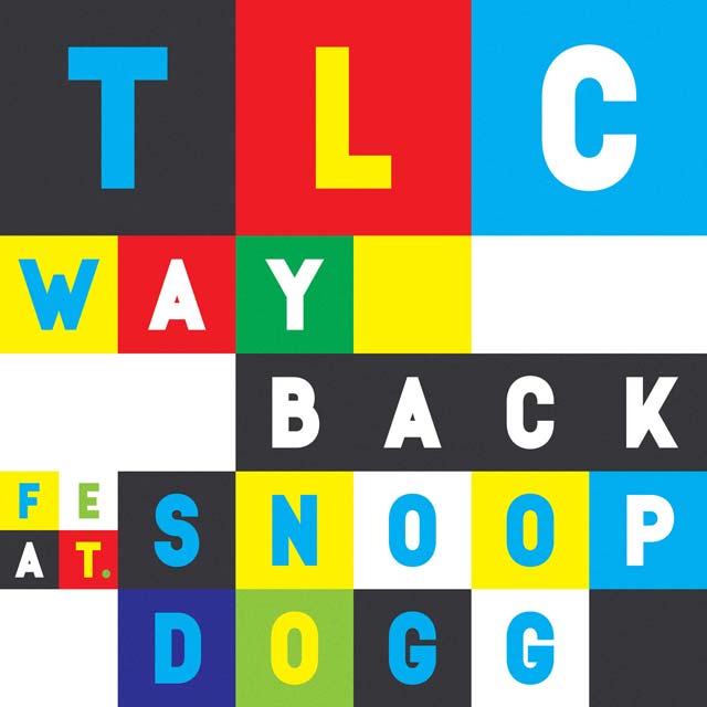TLC con Snoop Dogg: Way back - portada
