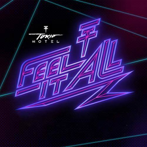 Tokio Hotel: Feel it all - portada