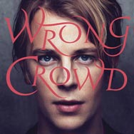 Tom Odell: Wrong crowd - portada mediana