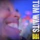 Tom Waits: Bad as me - portada reducida