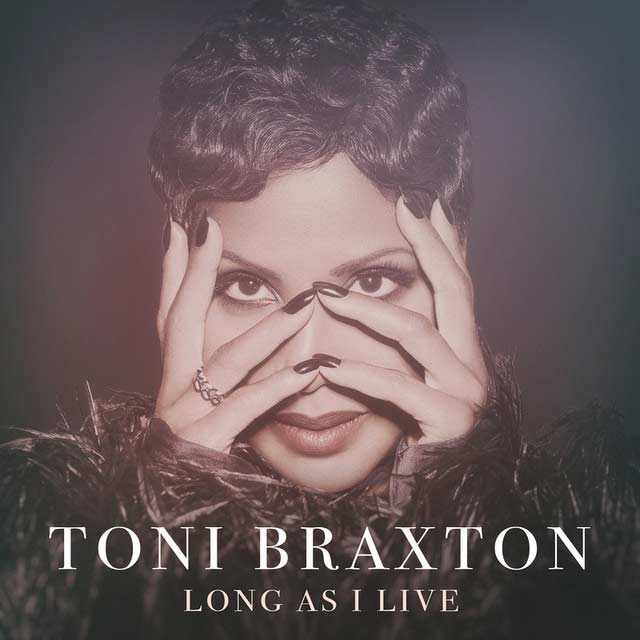Toni Braxton: Long as I live - portada