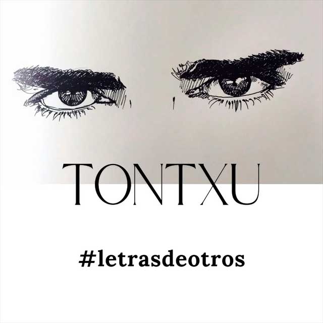 Tontxu: #letrasdeotros - portada