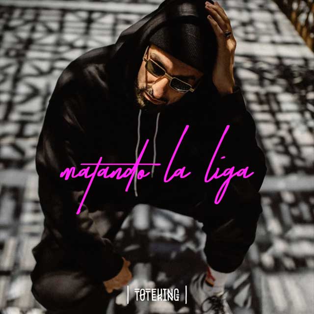 ToteKing: Matando la liga - portada