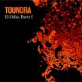 Toundra: El odio. Parte I - portada reducida