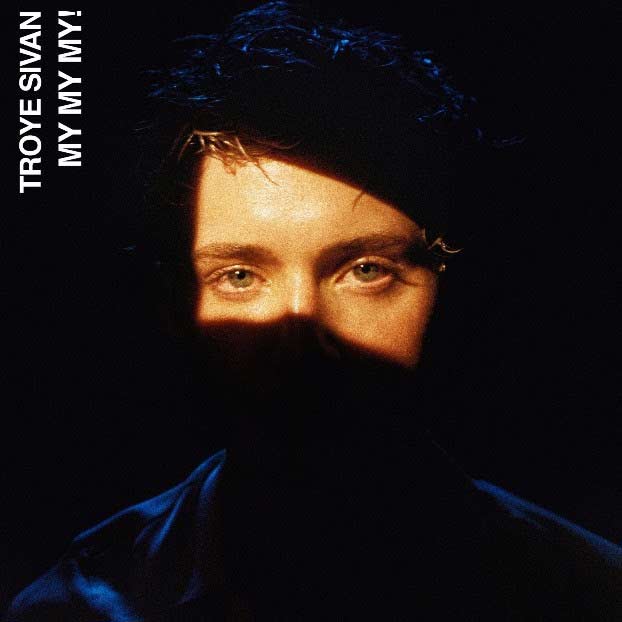Troye Sivan: My my my! - portada