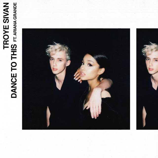 Troye Sivan con Ariana Grande: Dance to this - portada