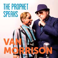 Van Morrison: The prophet speaks - portada mediana