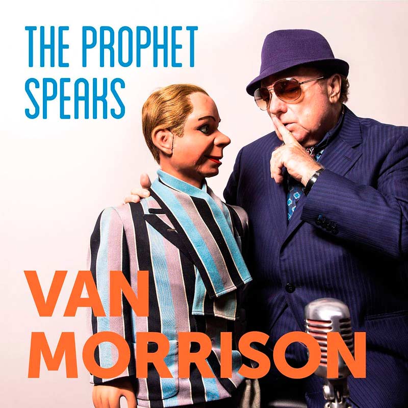 Van Morrison: The prophet speaks - portada