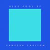 Vanessa Carlton: Blue pool EP - portada reducida
