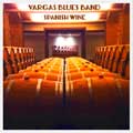 Vargas Blues Band: Spanish wine - portada reducida