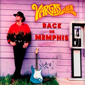 Vargas Blues Band: Back in Memphis - portada mediana