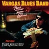 Vargas Blues Band: Hard time blues - portada reducida