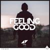 Avicii con Audra Mae: Feeling good - portada reducida