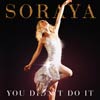 Soraya Arnelas: You didn't do it - portada reducida