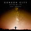 Gorgon City con RØMANS: Saving my life - portada reducida