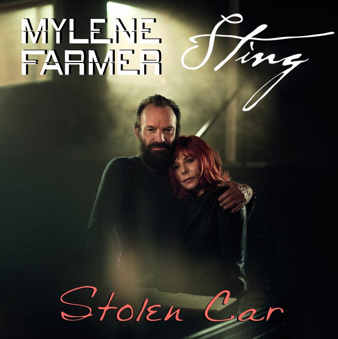 Mylène Farmer con Sting: Stolen car - portada
