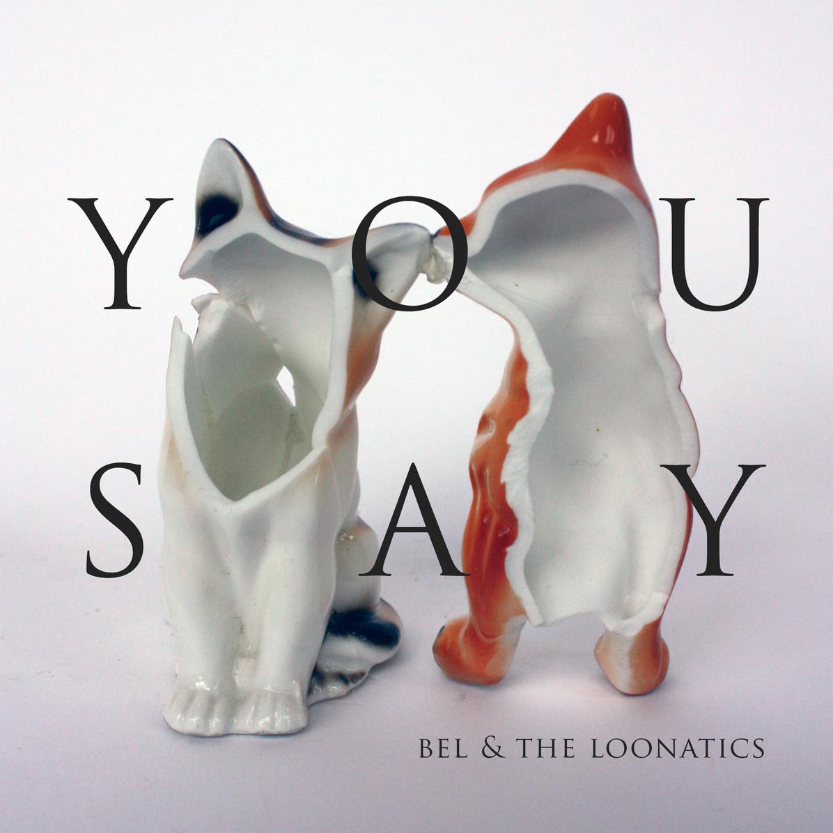 Bel & The Loonatics: You say - portada