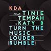 Tinie Tempah con Katy B y KDA: Turn the music louder (Rumble) - portada reducida