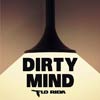 Flo Rida con Sam Martin: Dirty mind - portada reducida