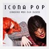 Icona Pop: Someone who can dance - portada reducida