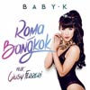 Baby K con Giusy Ferreri: Roma - Bangkok - portada reducida