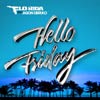 Flo Rida: Hello Friday - portada reducida