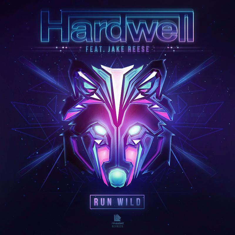 Hardwell con Jake Reese: Run wild - portada