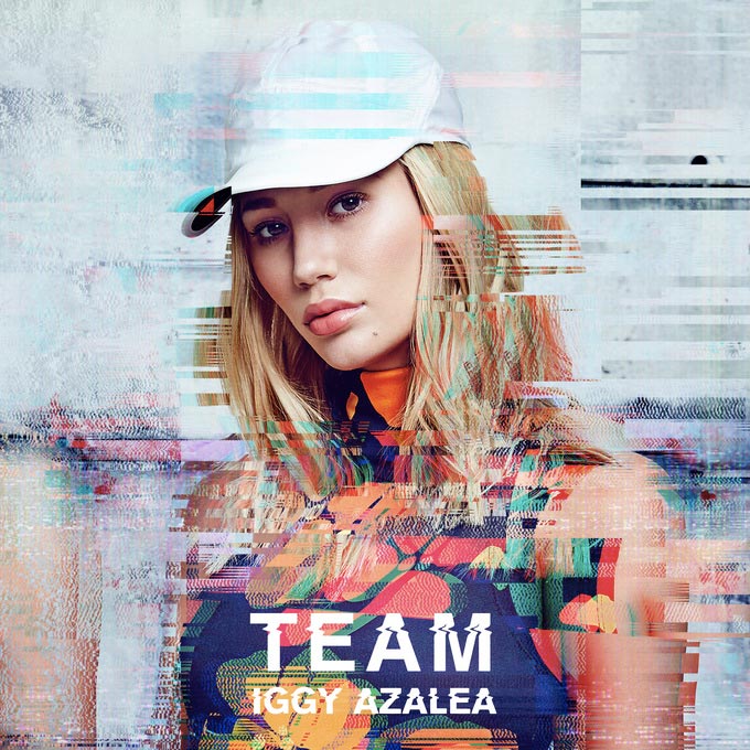 Iggy Azalea: Team - portada