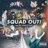 Squad out! - portada reducida