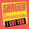 Shaggy con Jovi Rockwell: I got you - portada reducida
