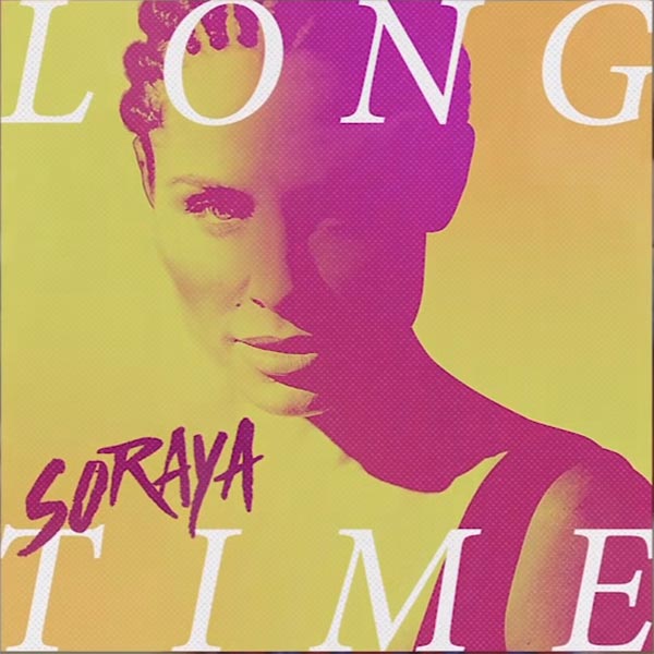 Soraya Arnelas: Long time - portada