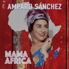 Amparo Sánchez con Wanny S-king: Mama África - portada reducida