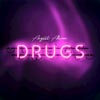 August Alsina: Drugs - portada reducida