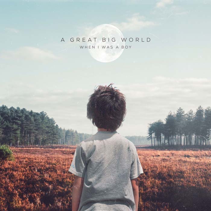 A great big world: When I was a boy - portada