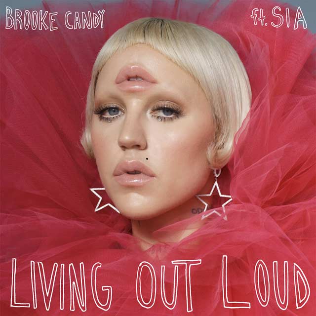 Brooke Candy con Sia: Living out loud - portada