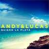 Andy & Lucas: Quiero la playa - portada reducida