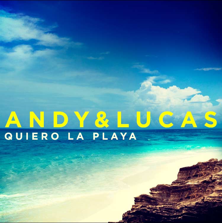 Andy & Lucas: Quiero la playa - portada