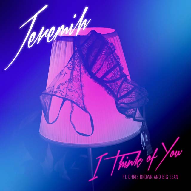 Jeremih con Chris Brown y Big Sean: I think of you - portada