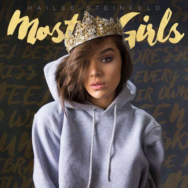 Hailee Steinfeld: Most girls - portada