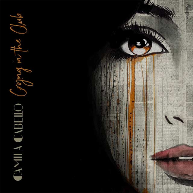 Camila Cabello: Crying in the club - portada