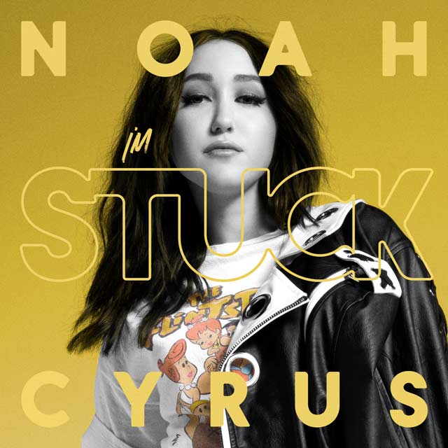 Noah Cyrus: I'm stuck - portada